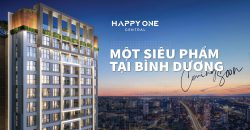 🏙🌆 HAPPY ONE CENTRAL – Chính sách VÀNG dễ dàng SỞ HỮU